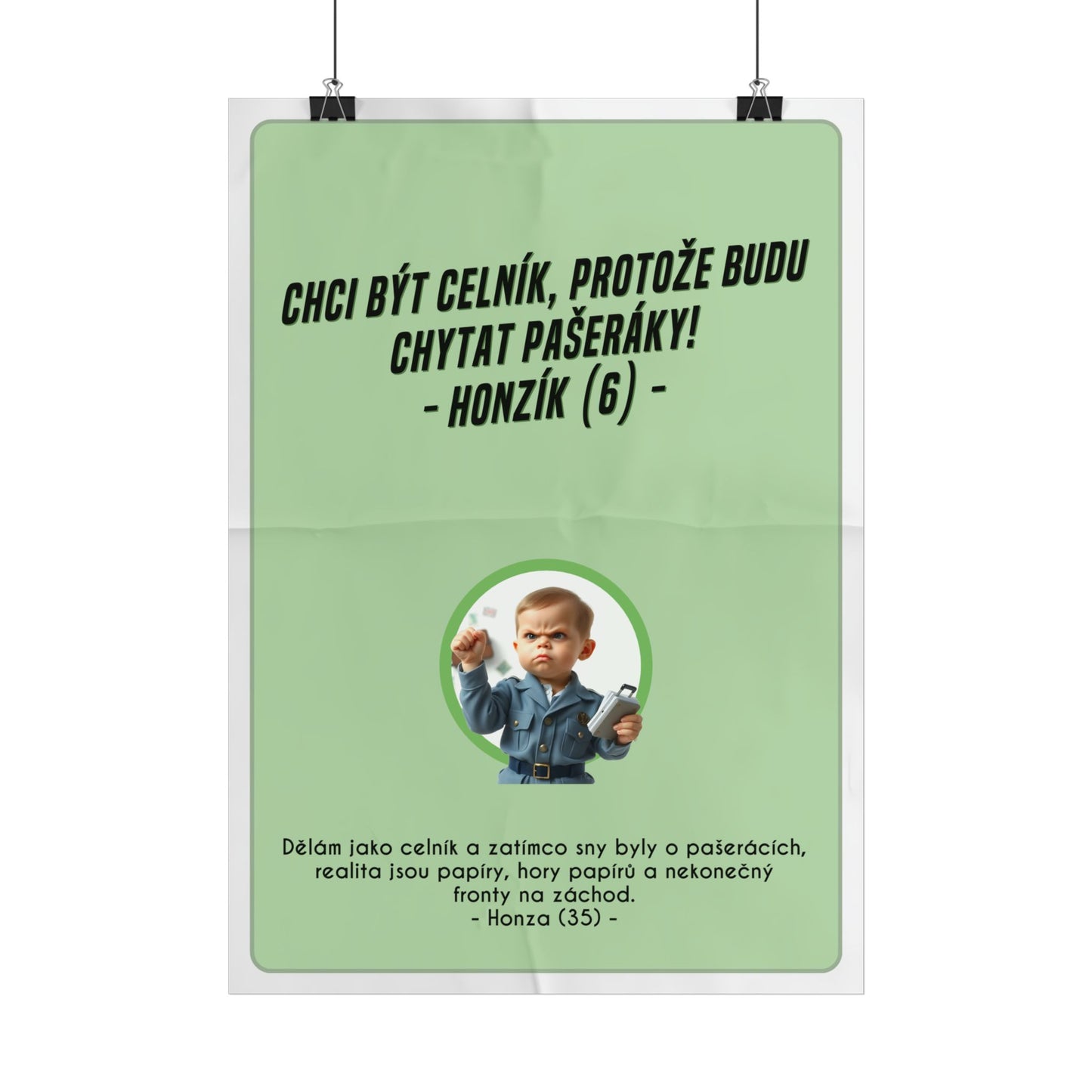 Plakát A3 pro celníka - Profesní vystřízlivění celníka