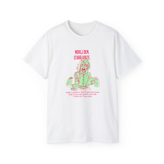 Tričko pro speditérku - Ranní Útěk Speditérky