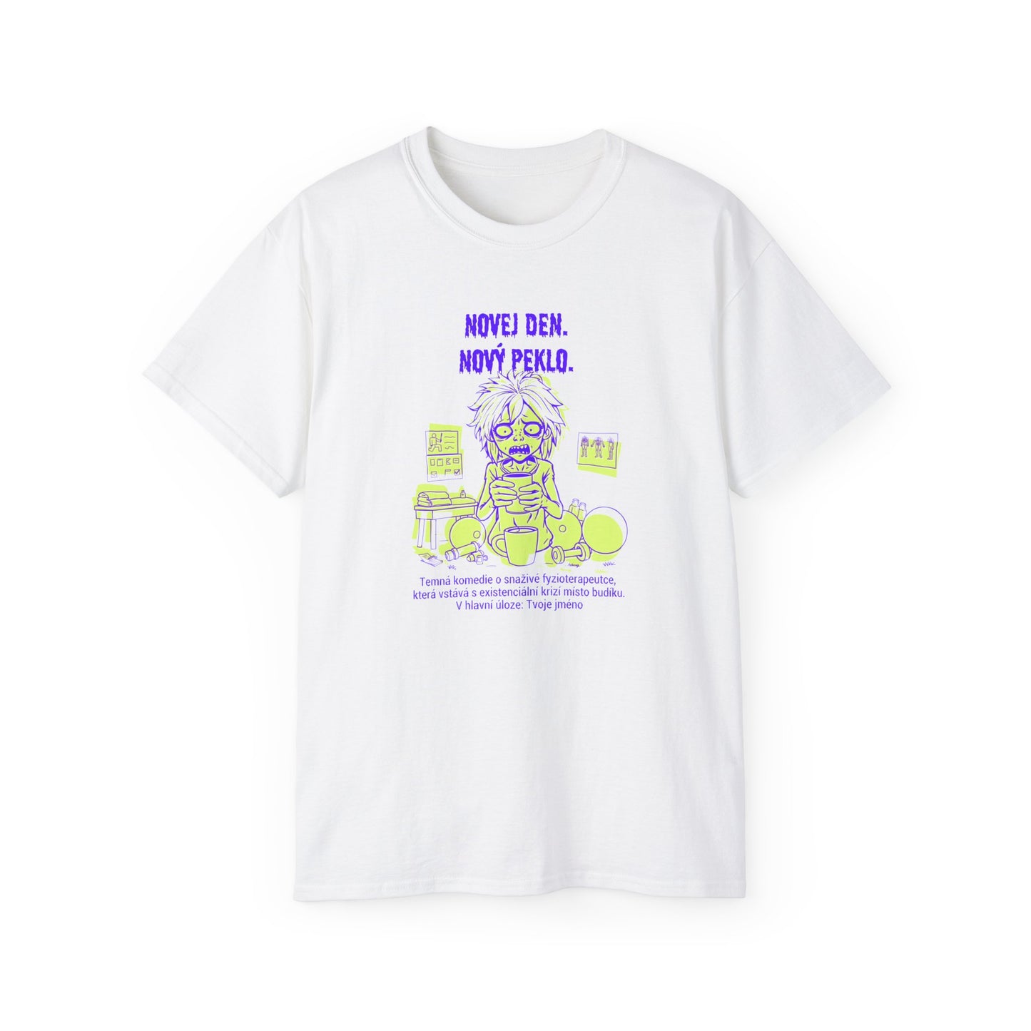 Tričko pro fyzioterapeutku - Ranní Peklo Terapeutky