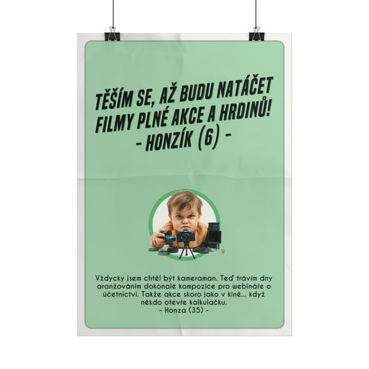 Plakát A3 pro kameramana - Kameramanovo profesní rozčarování