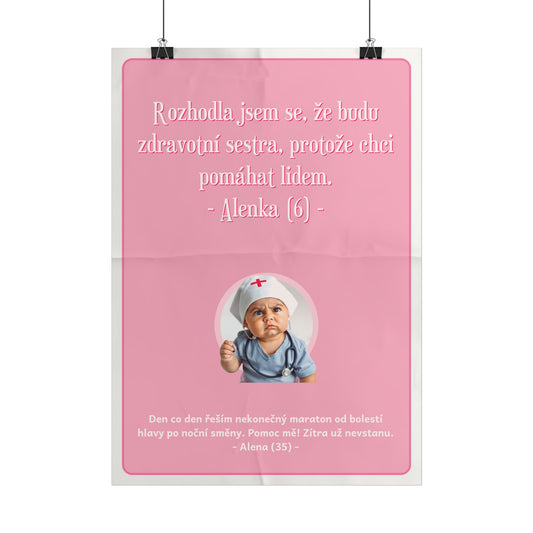 Plakát A3 pro zdravotní sestru - Sestřina ztráta iluzí
