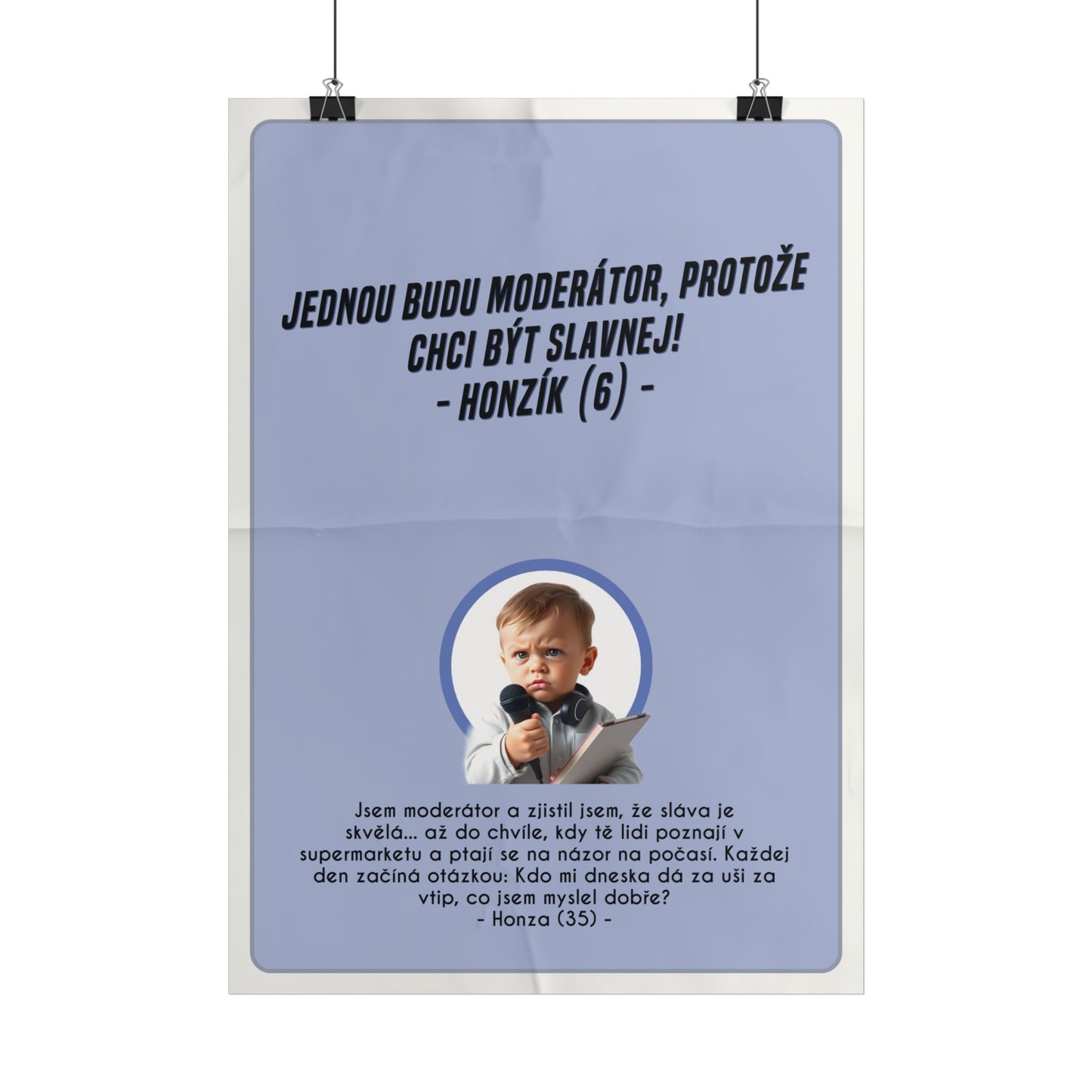 Plakát A3 pro moderátory - Moderátorova ztráta iluzí