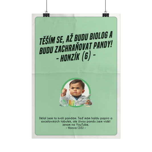 Plakát A3 pro biologa - Biologova ztráta iluzí