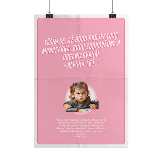 Plakát A3 pro projektovou manažerku - Profesní rozčarování projektové manažerky