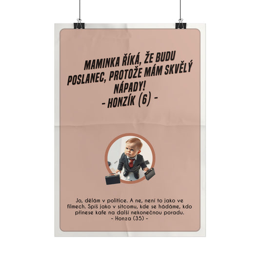 Plakát A3 pro poslance - Poslancova ztráta iluzí