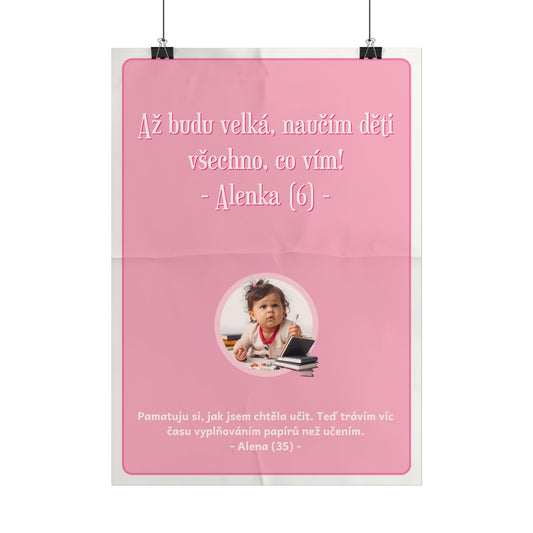 Plakát A3 pro pedagožku - Pedagožčina ztráta iluzí