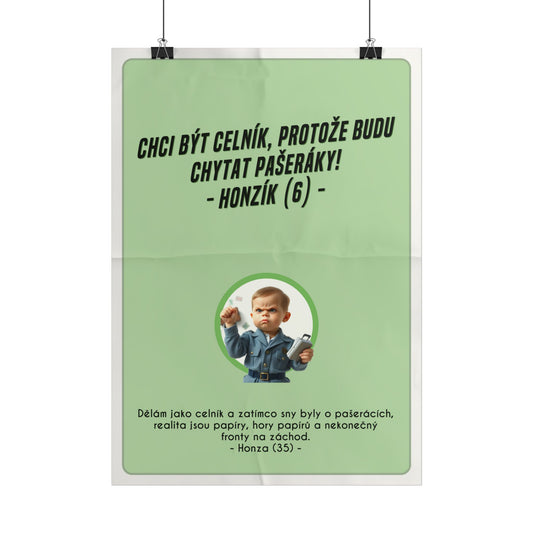 Plakát A3 pro celníka - Profesní vystřízlivění celníka