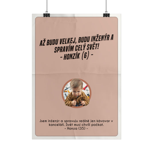 Plakát A3 pro inženýra - Inženýrova ztráta iluzí
