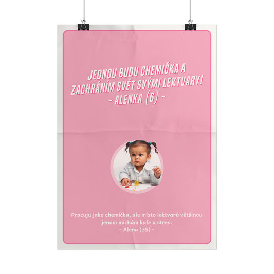 Plakát A3 pro chemičku - Chemiččina ztráta iluzí