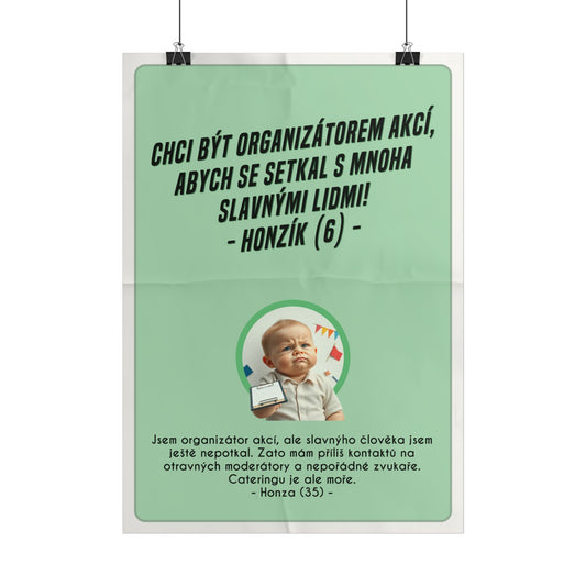 Plakát A3 pro organizátory akcí - Organizátorovo profesionální vystřízlivění