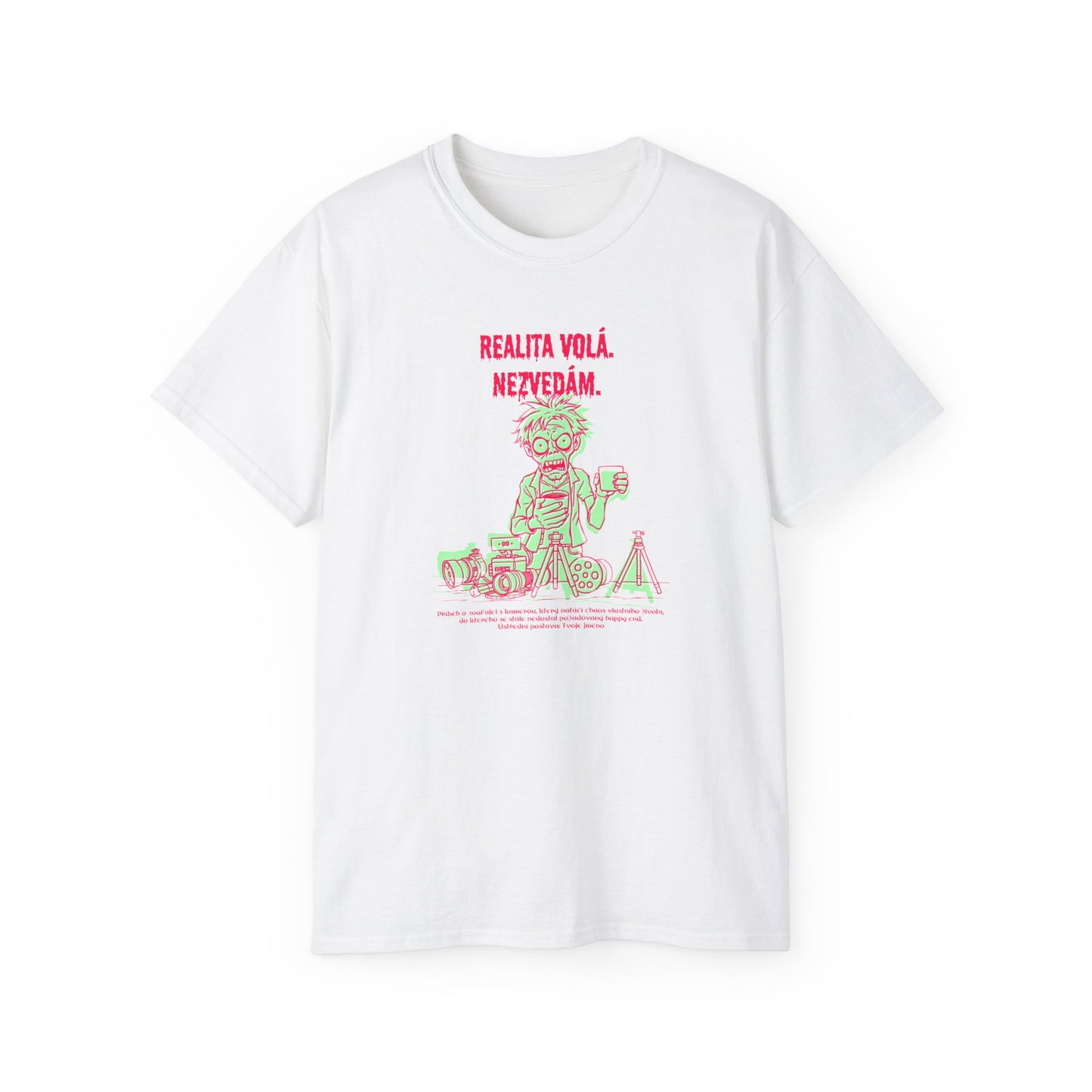 Tričko pro kameramana - Kamera, Zoufalství a Ráno