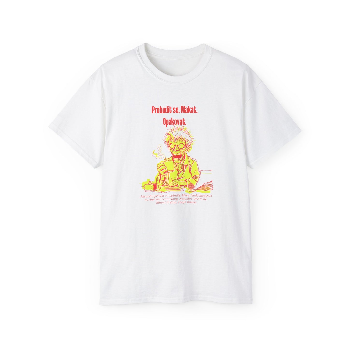 Tričko pro novináře - Ráno Plné Inspirace