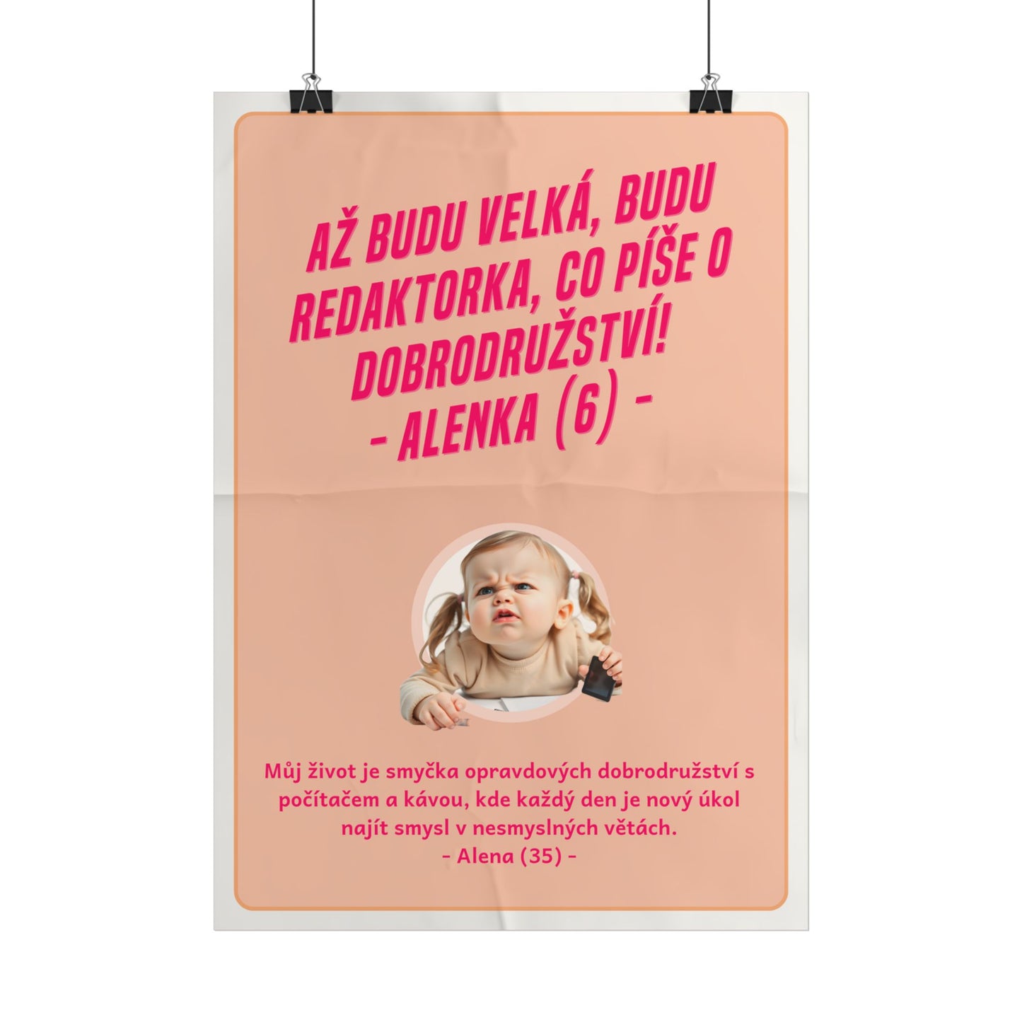 Plakát A3 pro redaktorku - Profesní vystřízlivění redaktorky