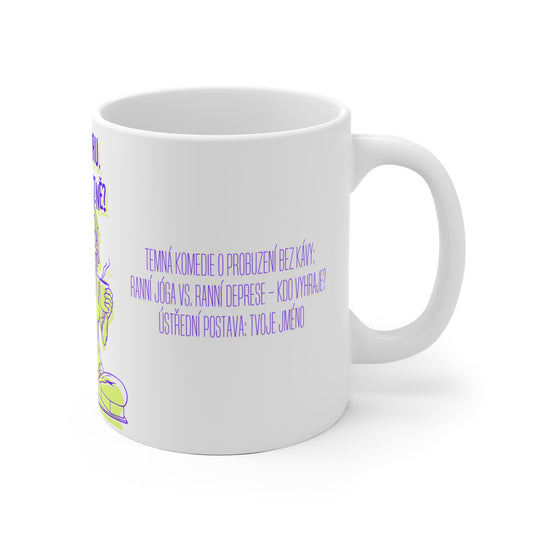 Hrneček pro jóga instruktorku - Instruktorčina ranní bitva