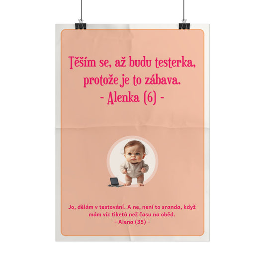 Plakát A3 pro testerku - Profesní vystřízlivění testerky