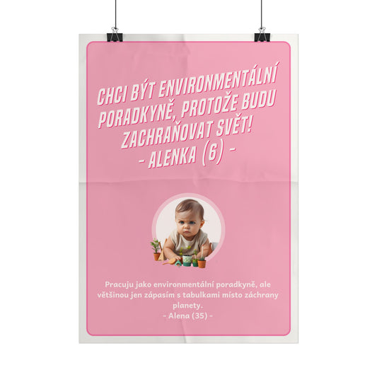 Plakát A3 pro environmentální poradkyni - Profesní rozčarování environmentální poradkyně