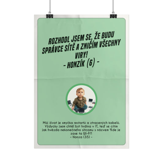 Plakát A3 pro správce sítě - Správce sítě a jeho profesní rozčarování