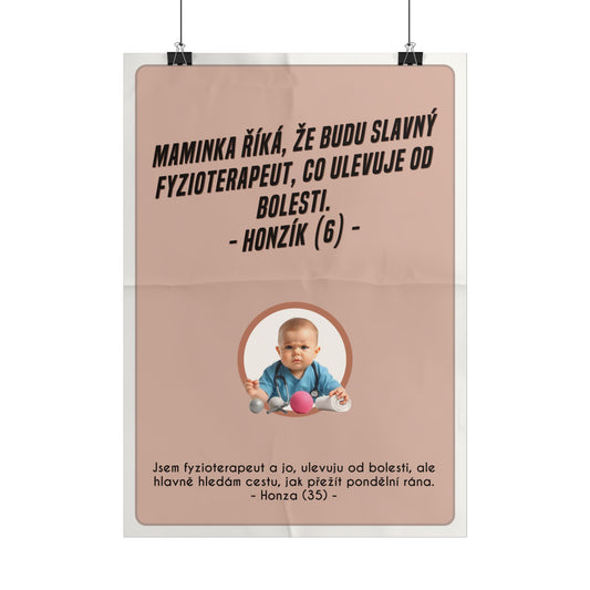 Plakát A3 pro fyzioterapeuta - Fyzioterapeutovo profesní rozčarování