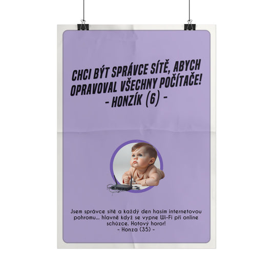Plakát A3 pro správce sítě - Správcovo profesní rozčarování