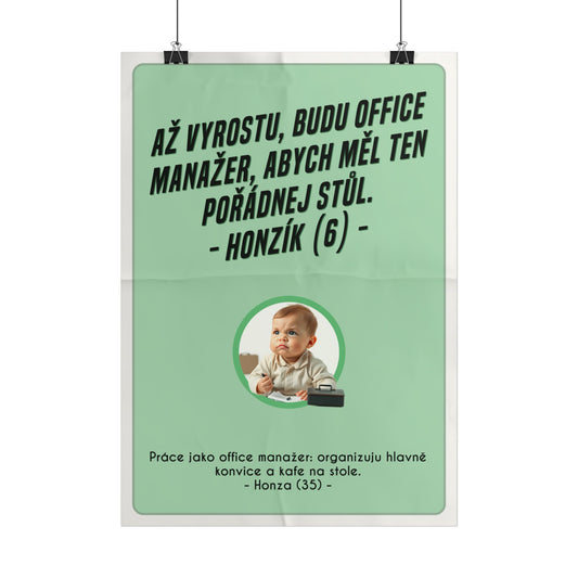 Plakát A3 pro office manažera - Office manažerova ztráta iluzí