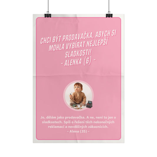 Plakát A3 pro prodavačku - Profesní vystřízlivění prodavačky