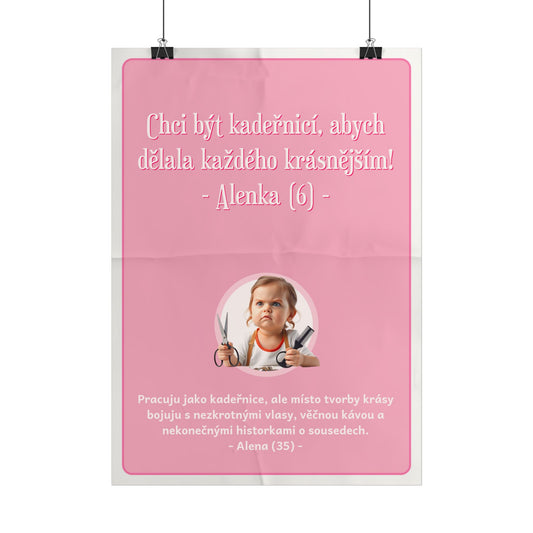Plakát A3 pro kadeřnici - Profesní rozčarování kadeřnice