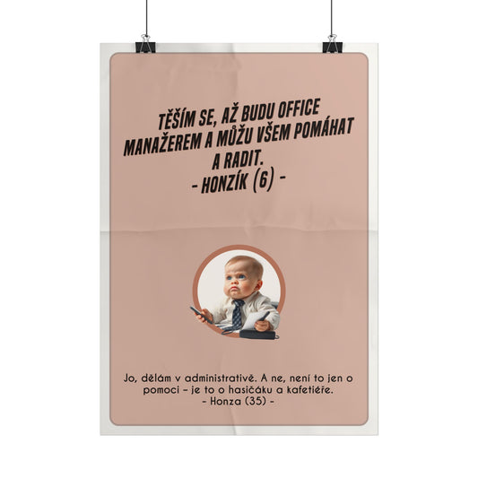 Plakát A3 pro office manažera - Profesní vystřízlivění office manažera