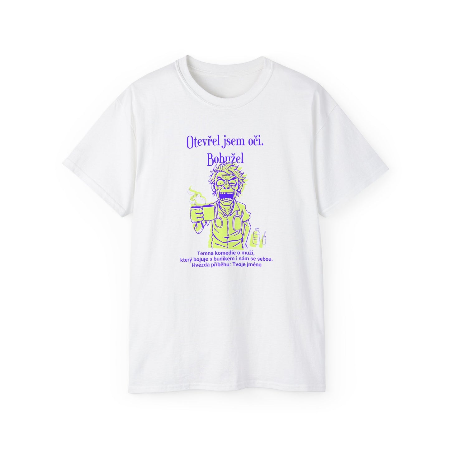 Tričko pro pečovatele - Budík, Prokletí a Já