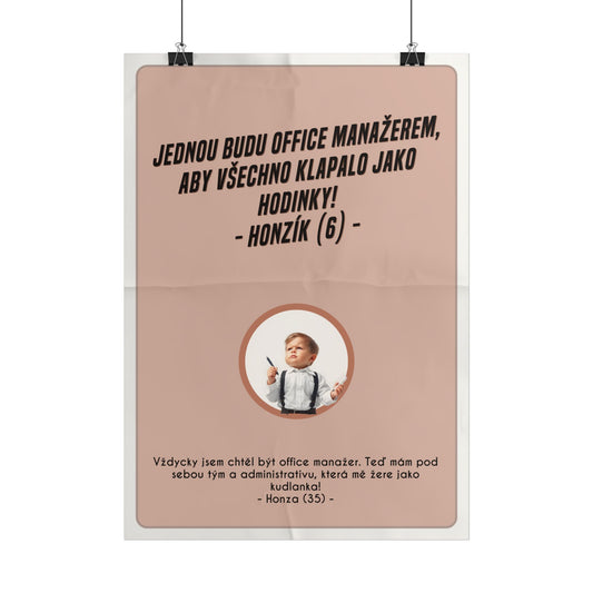 Plakát A3 pro office manažera - Profesní vystřízlivění office manažera