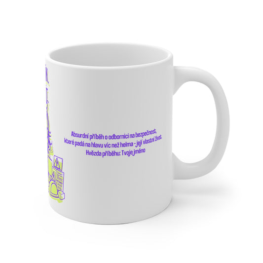 Hrneček pro specialistku BOZP - Královna Bezpečnostního Mordoru