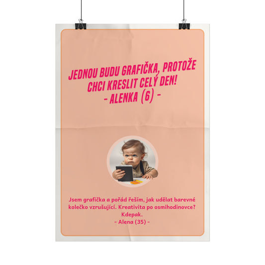 Plakát A3 pro grafičku - Profesní rozčarování grafičky