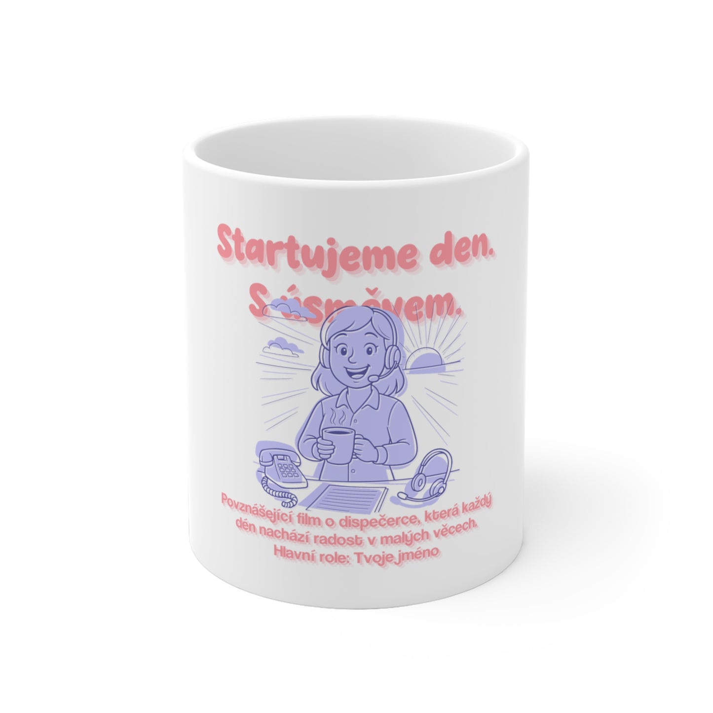 Hrneček pro dispečerku - Premiéra dobrého úsvitu dispečerky