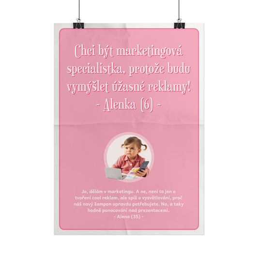 Plakát A3 pro marketingovou specialistku - Marketingová specialistka: Profesní rozčarování