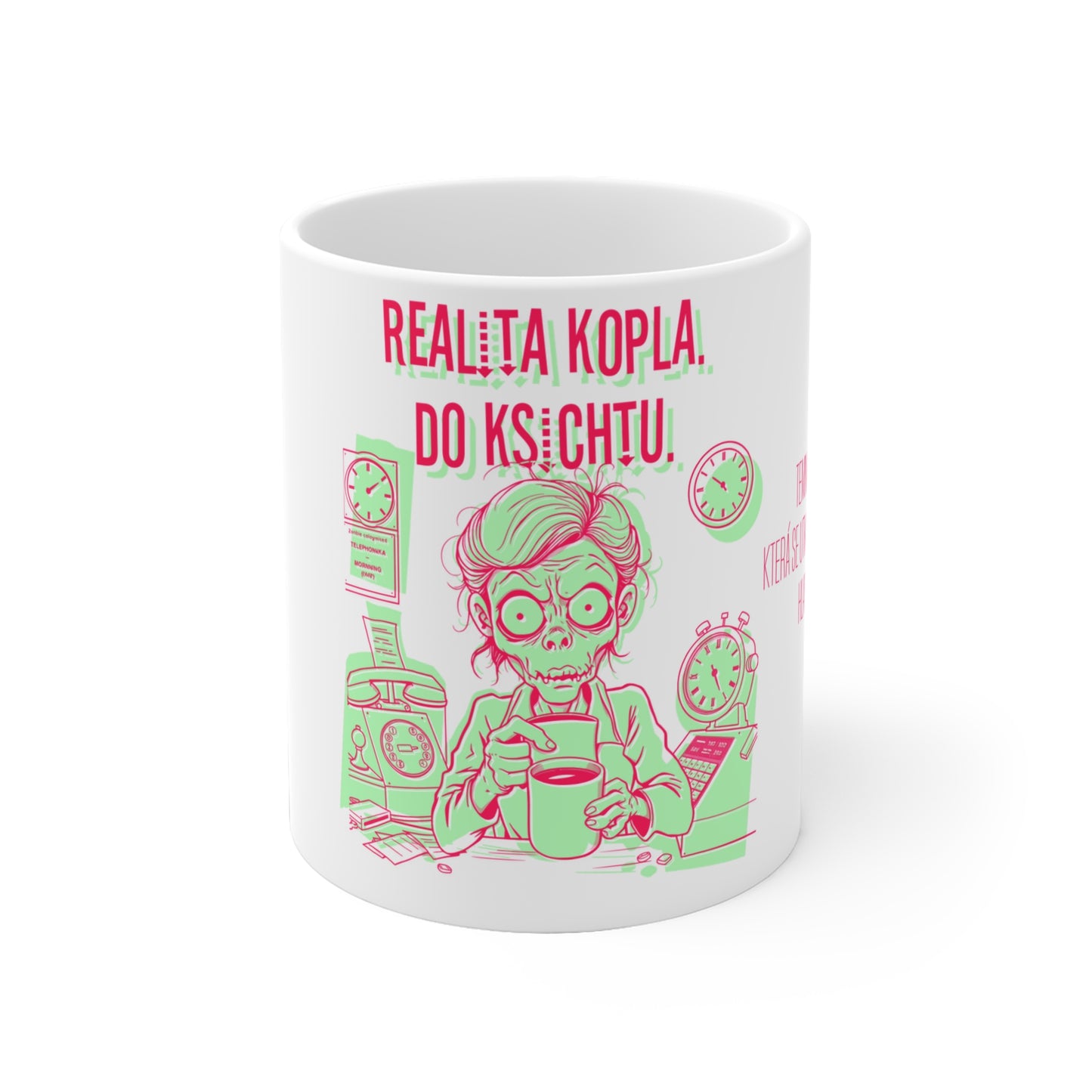 Hrnek pro telefonistku - Realita kopla telefonistku do ksichtu