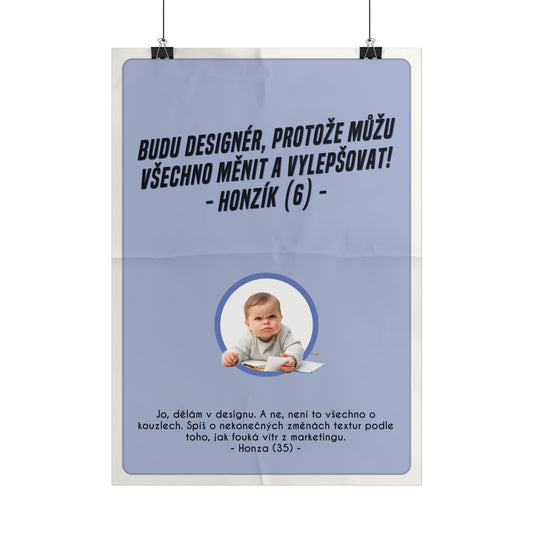 Plakát A3 pro designéra - Designérovo profesní rozčarování