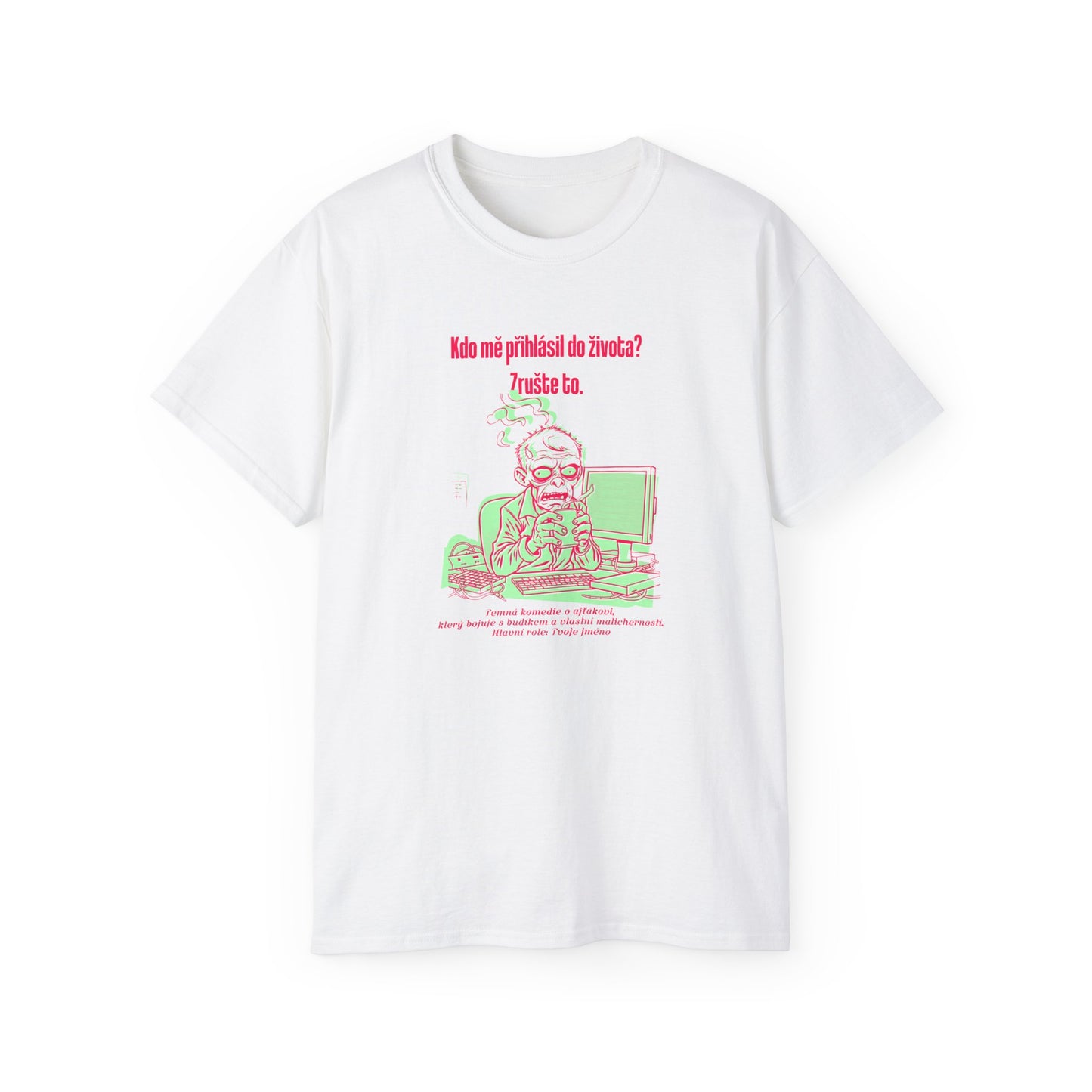 Tričko pro ajťáka - Kdo Vypnul Život?