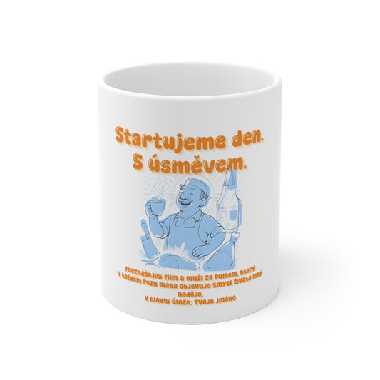 Hrnek pro řezníka - Premiéra dobrého rána řezníka: Startujeme den. S úsměvem.