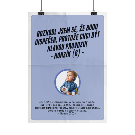Plakát A3 pro dispečera dopravy - Dispečerovo profesní rozčarování