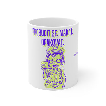 Hrneček pro policistku - Policistčino nekonečné vstávání