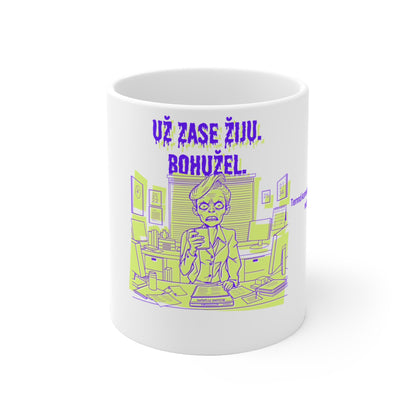 Hrnek pro office manažerku - Manažeřino nekonečné probuzení