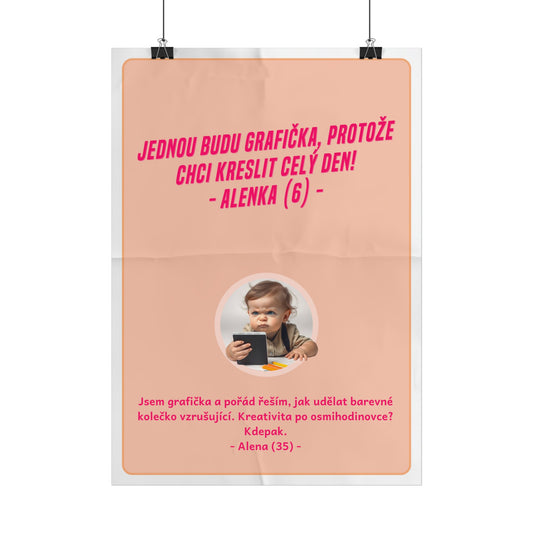 Plakát A3 pro grafičku - Profesní rozčarování grafičky