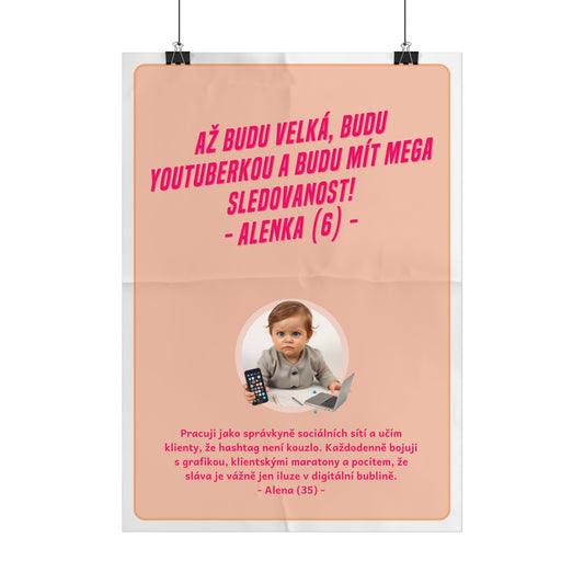 Plakát A3 pro správkyni sociálních sítí - Profesní vystřízlivění správkyně sociálních sítí