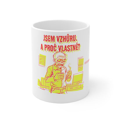 Hrnek pro recepční - Recepčního absurdní probuzení