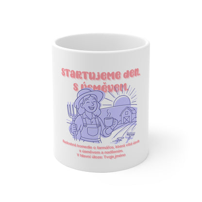 Hrnek pro farmářku - Úsvit farmářky: Startujeme den. S úsměvem.