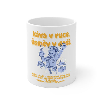 Hrnek pro logistika - Svítání logistiky: Káva v ruce. Úsměv v duši.