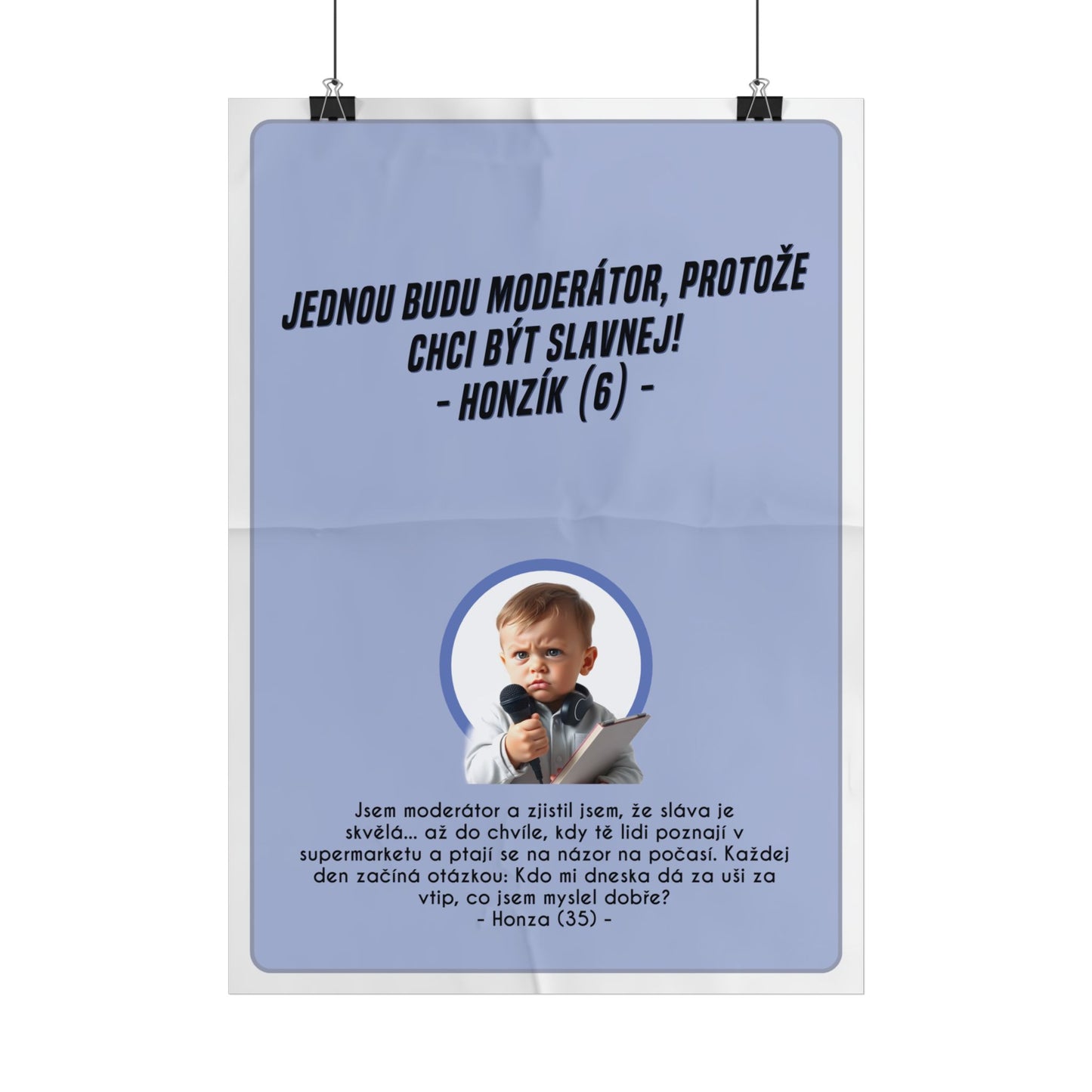 Plakát A3 pro moderátory - Moderátorova ztráta iluzí