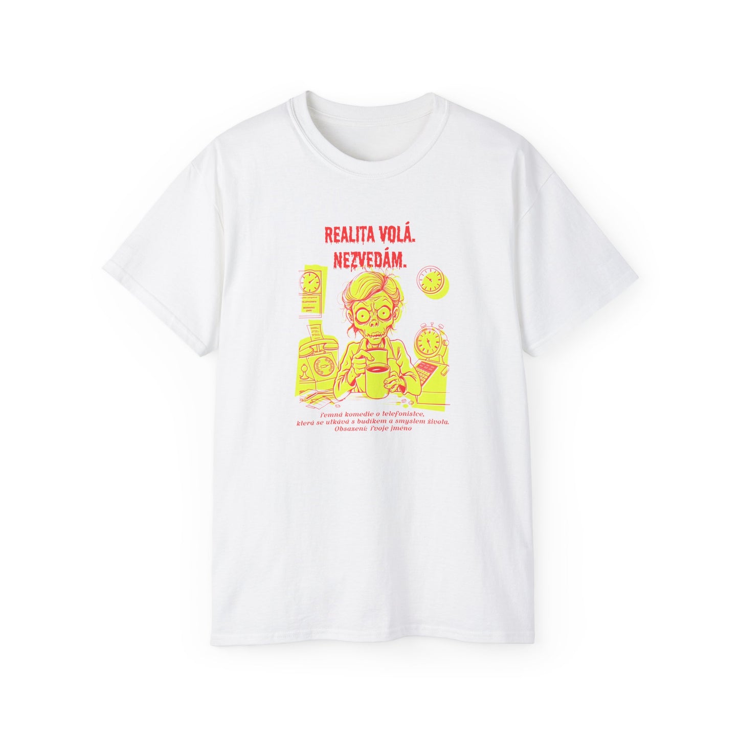 Tričko pro telefonistku - Ranní Peklo & Životní Hra
