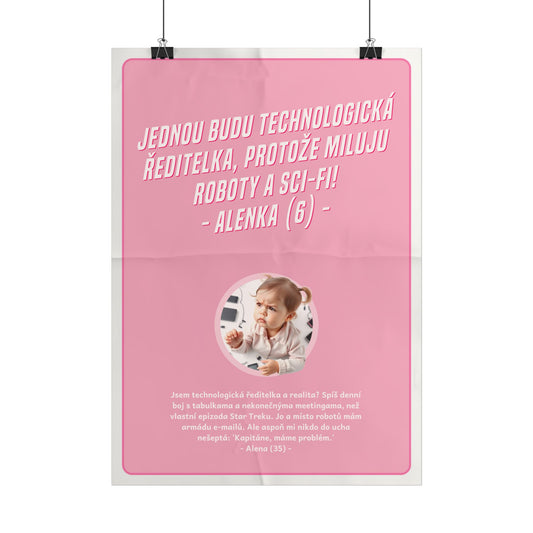 Plakát A3 pro technologickou ředitelku - Ředitelčino profesní rozčarování