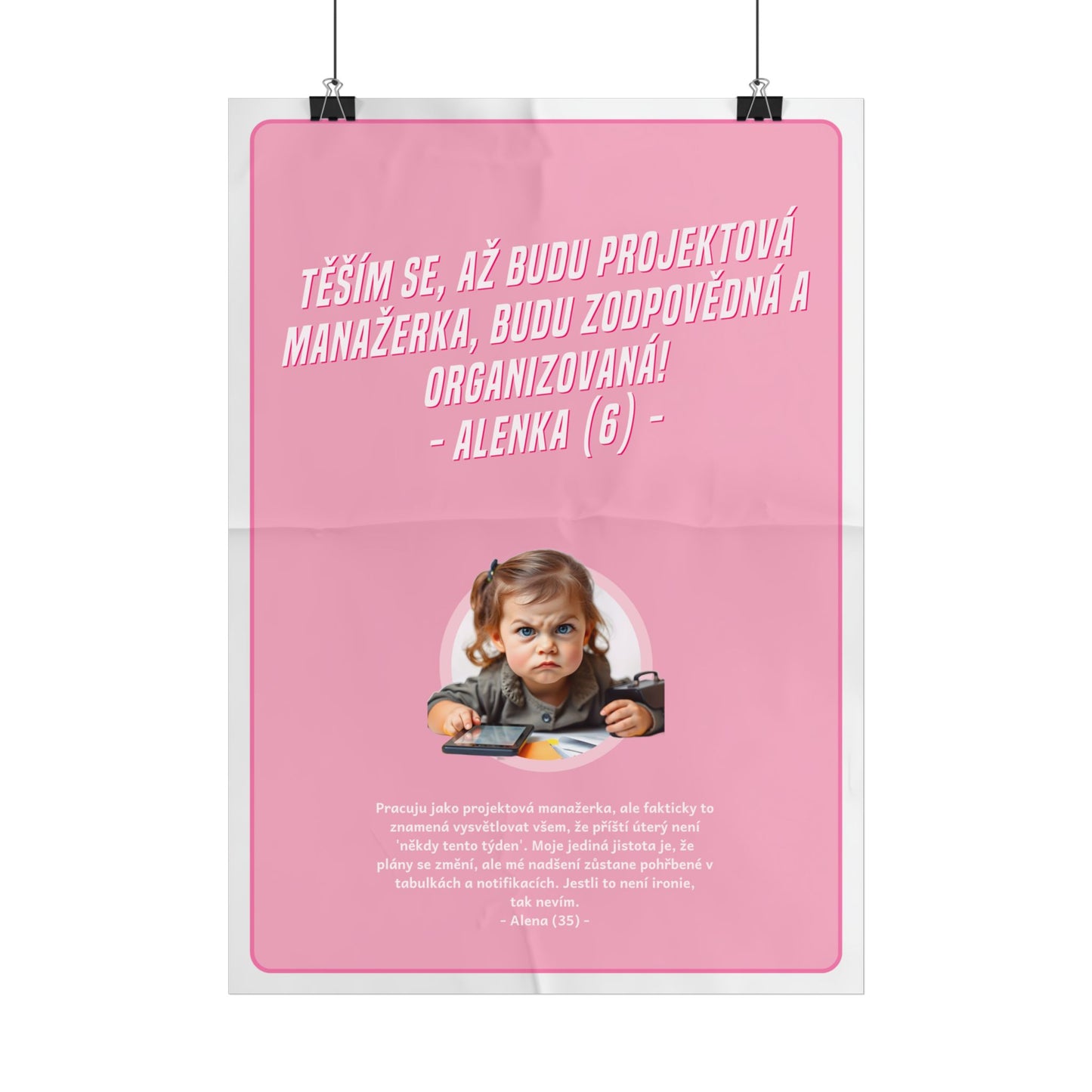 Plakát A3 pro projektovou manažerku - Profesní rozčarování projektové manažerky