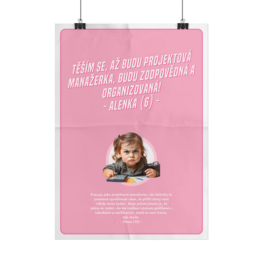 Plakát A3 pro projektovou manažerku - Profesní rozčarování projektové manažerky